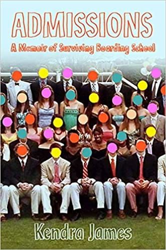 GFY Giveaway: Admissions: A Memoir of Surviving Boarding School by Kendra James