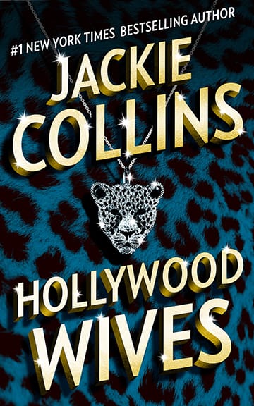 Jackie Collins's HOLLYWOOD WIVES