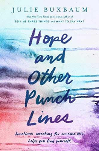 GFY Giveaway: Hope and Other Punchlines by Julie Buxbaum