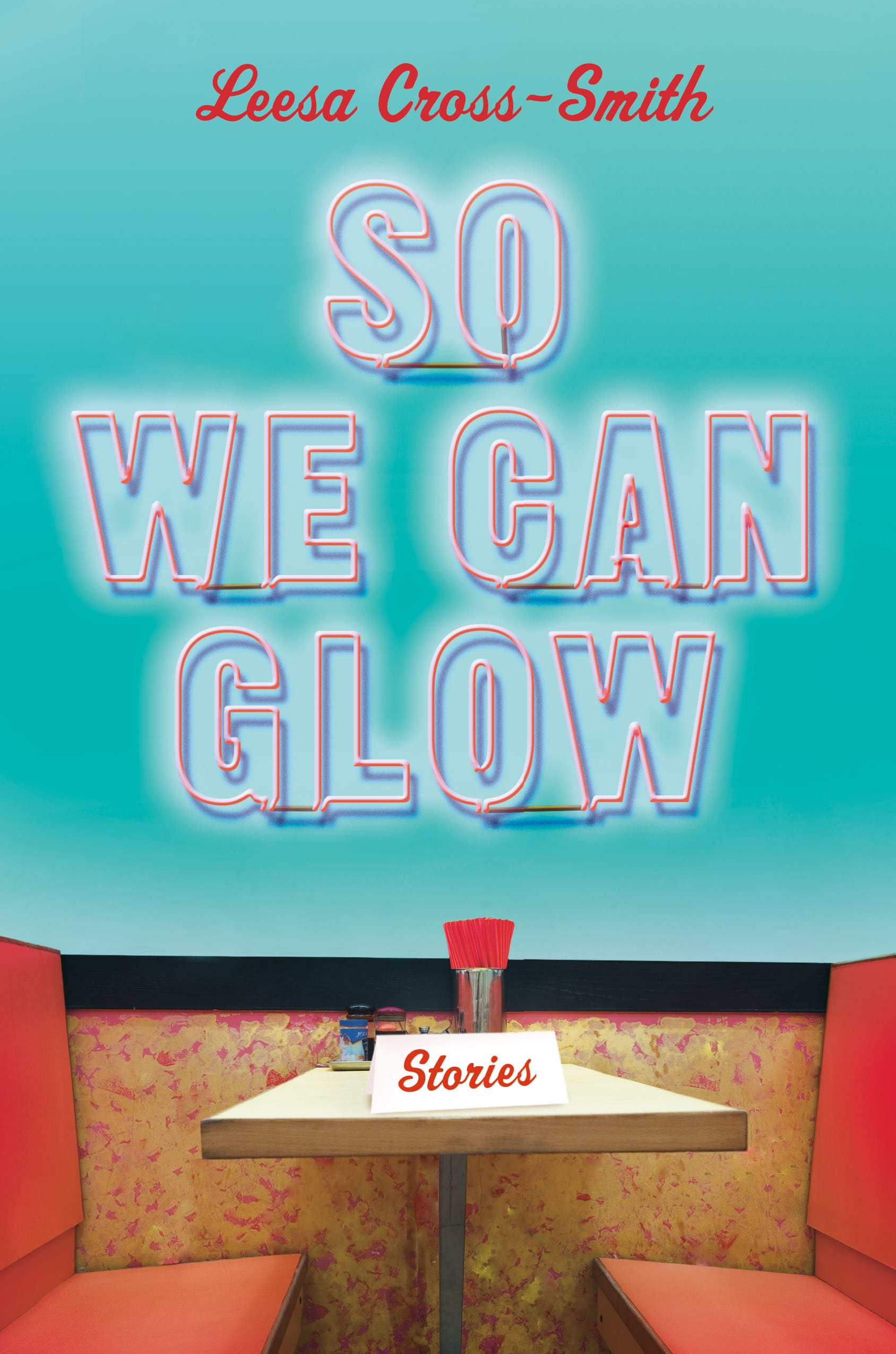 GFY Giveaway: So We Can Glow by Leesa Cross-Smith
