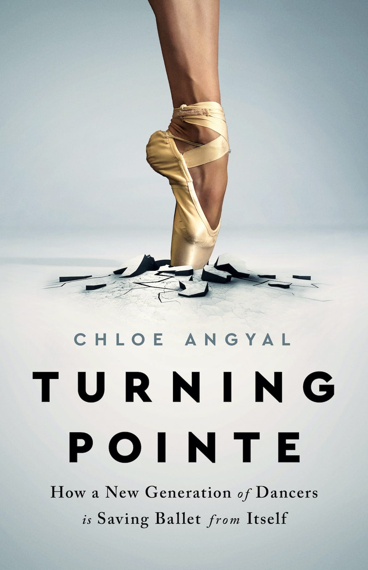 GFY Giveaway: Turning Pointe: How a New Generation of Dancers Is Saving Ballet from Itself, by Chloe Angyal