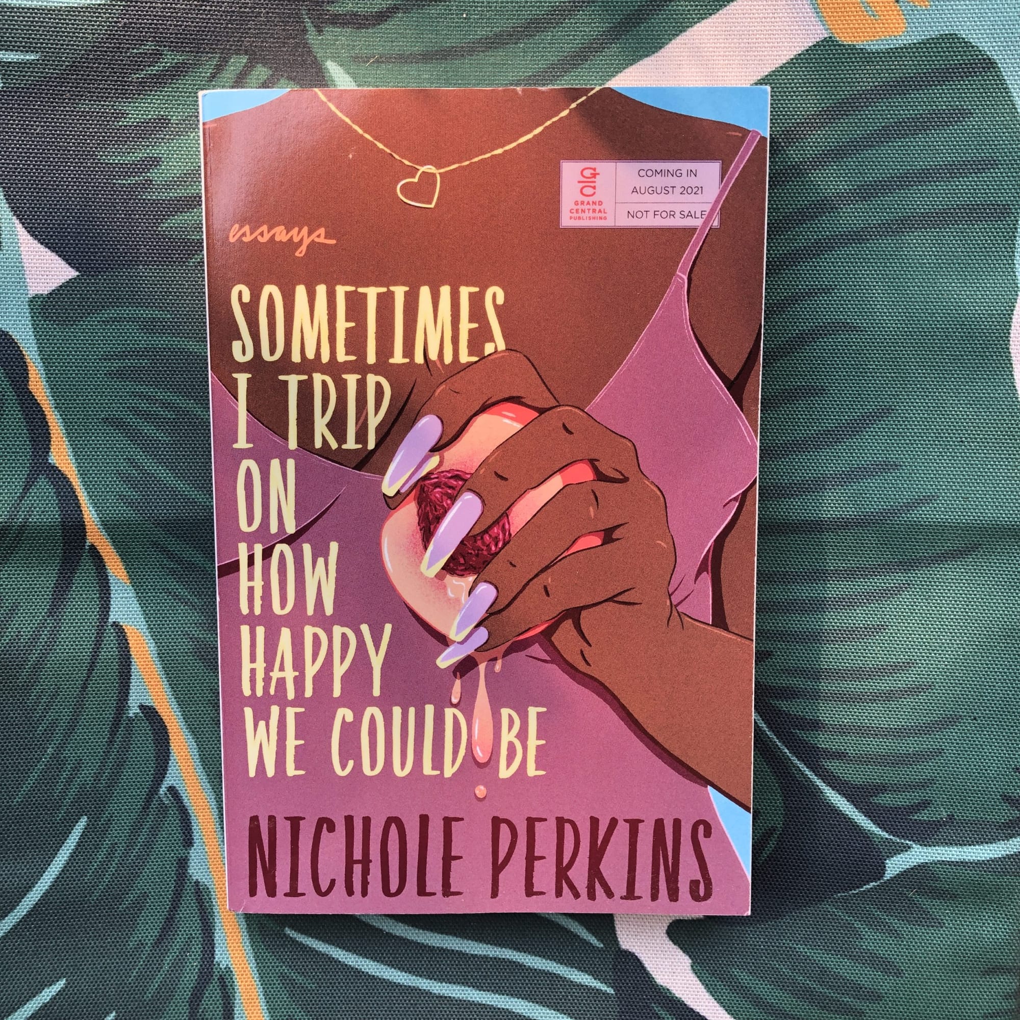 GFY Giveaway: Sometimes I Trip On How Happy We Could Be by Nichole Perkins