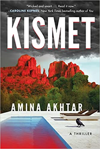 GFY Giveaway: Kismet: A Thriller, by Amina Akhtar