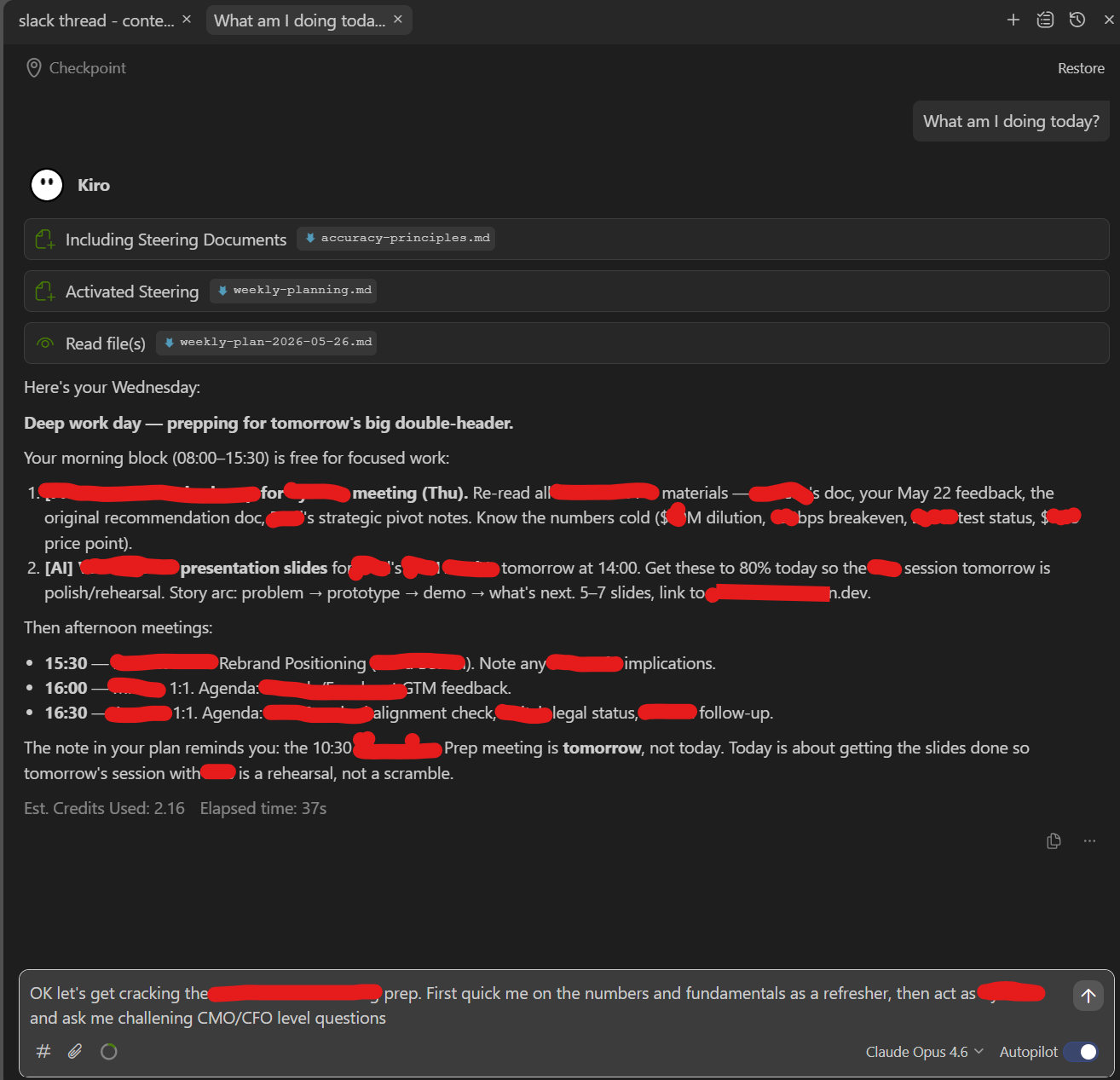 A detailed conversation with Kiro IDE where I ask it "what am I doing today", and it gives me a detailed breakdown of tasks and context.