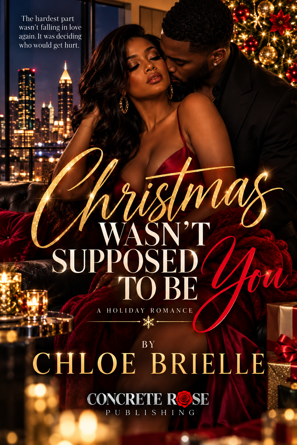 Cover of CHRISTMAS WASN'T SUPPOSED TO BE YOU