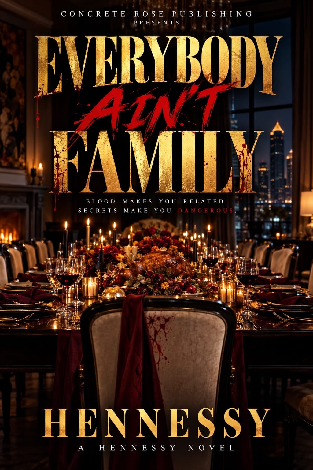 Cover of EVERYBODY AIN'T FAMILY
