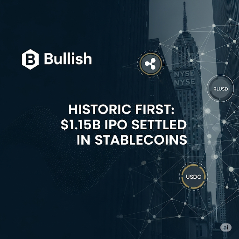 Bullish Makes History: First-Ever IPO Settlement in Stablecoins