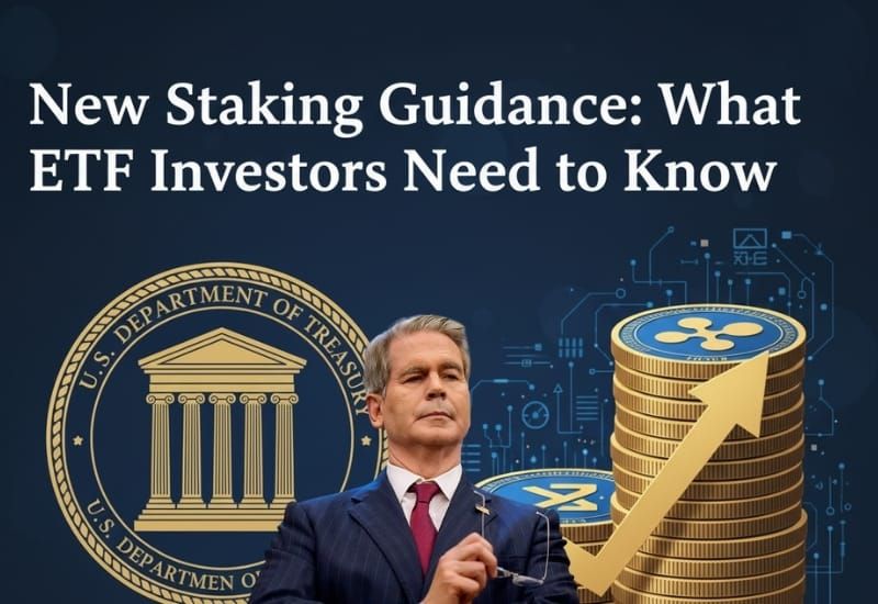 Treasury and IRS Open Door for Crypto ETF Staking: What It Means for Digital Asset Investors