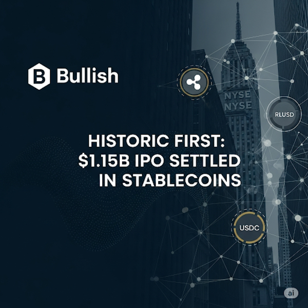 Bullish Makes History: First-Ever IPO Settlement in Stablecoins