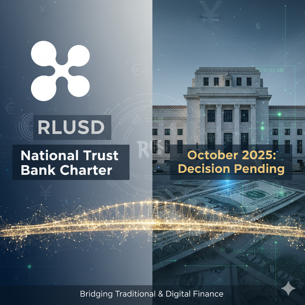 Ripple's National Trust Bank Charter: October Decision Could Reshape Crypto Banking