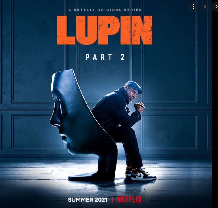 젠틀맨 도둑의 두번째 게임, 넷플릭스 오리지널 '뤼팽 파트2(Lupin Part2)' 리뷰