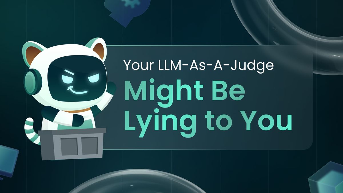 Your LLM-As-A-Judge Might Be Lying to You