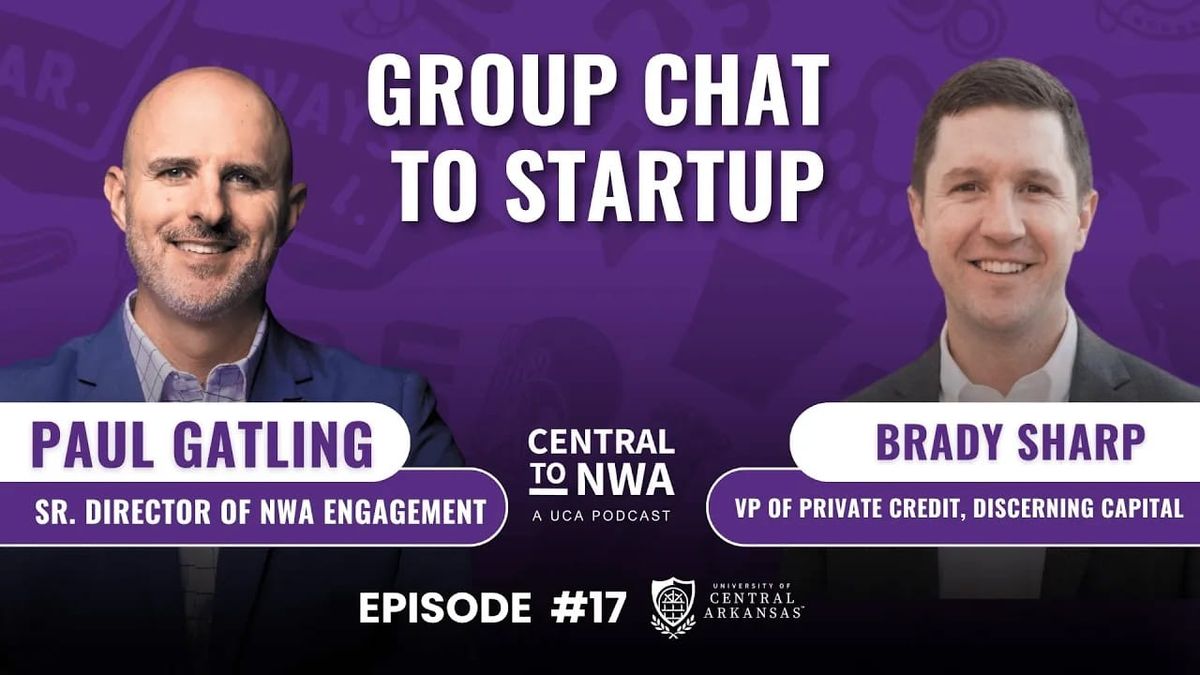 Ep. 17 - Founder to Funder: Venture Capital Insights with Brady Sharp