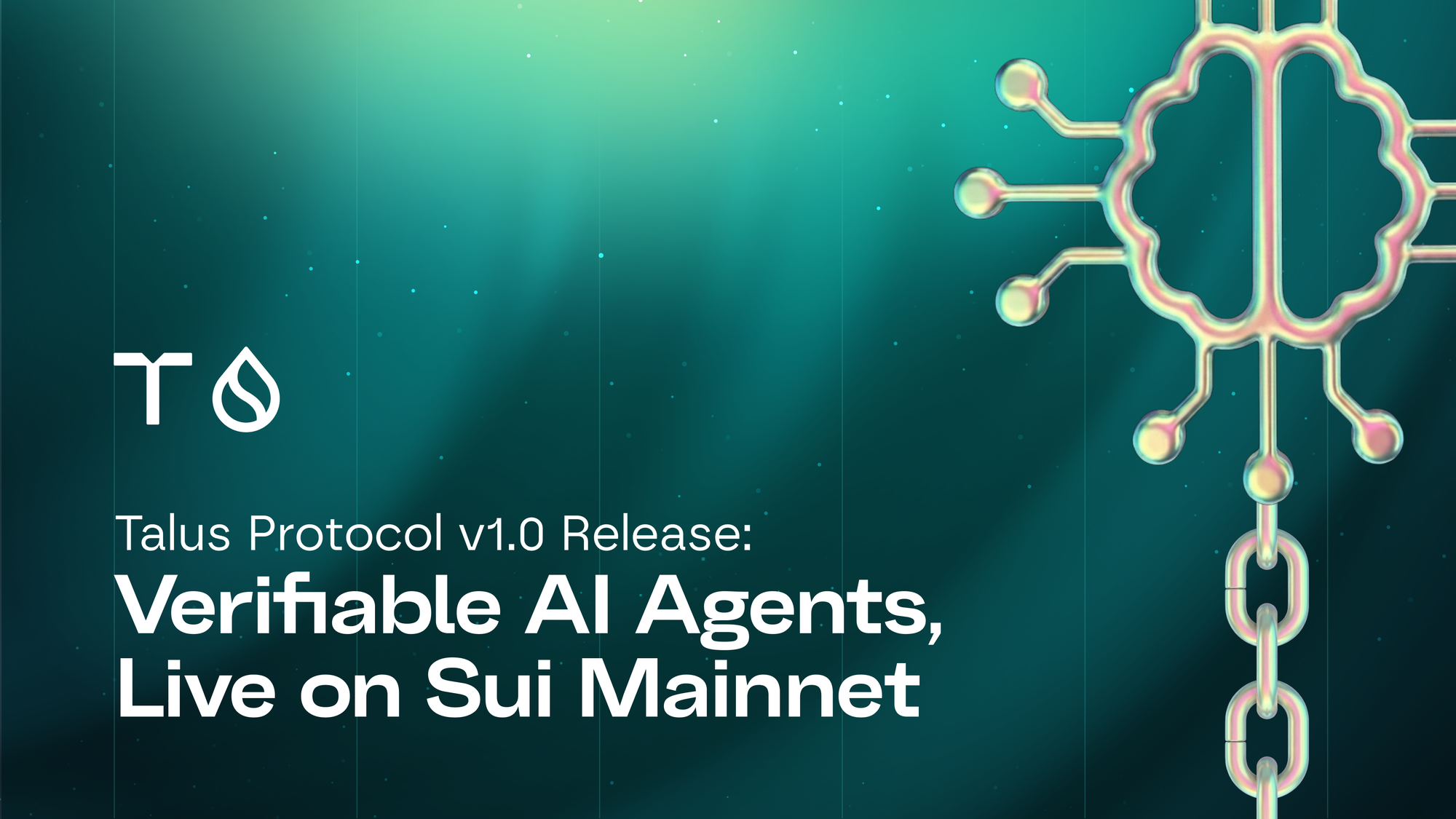 Talus Protocol v1.0 Release: Verifiable AI Agents, Live on Sui Mainnet