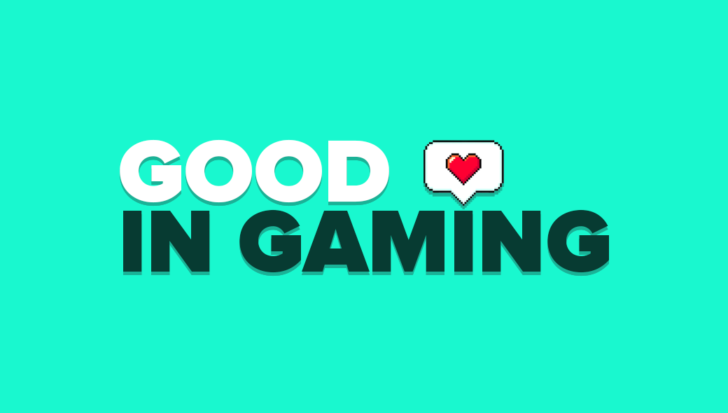 Streamer Support, Mental Health Gaming, Final Fantasy for Good, and the UVW: Good in Gaming Vol. 3