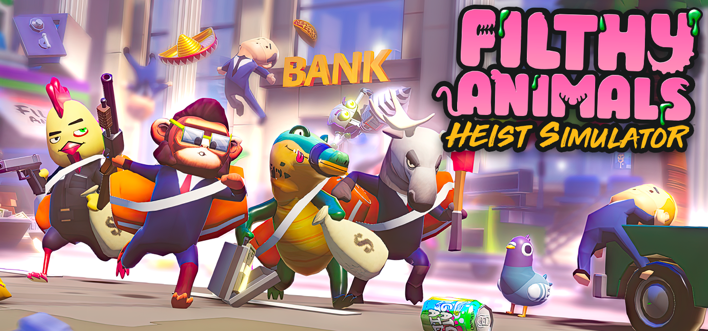 Filthy Animals: Heist Simulator Review
