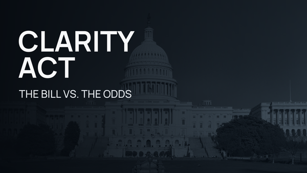 The CLARITY Act Might Fail. Watch What Happens If the Odds Change.