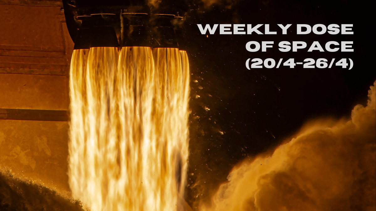 Weekly Dose of Space (20/4-26/4)