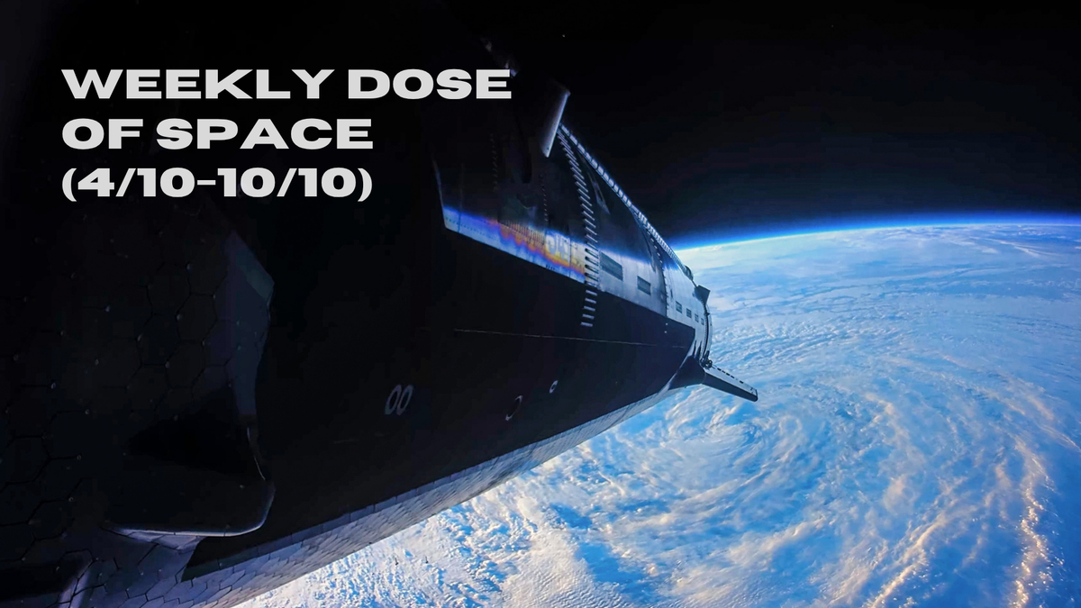 Weekly Dose of Space (4/10-10/10)