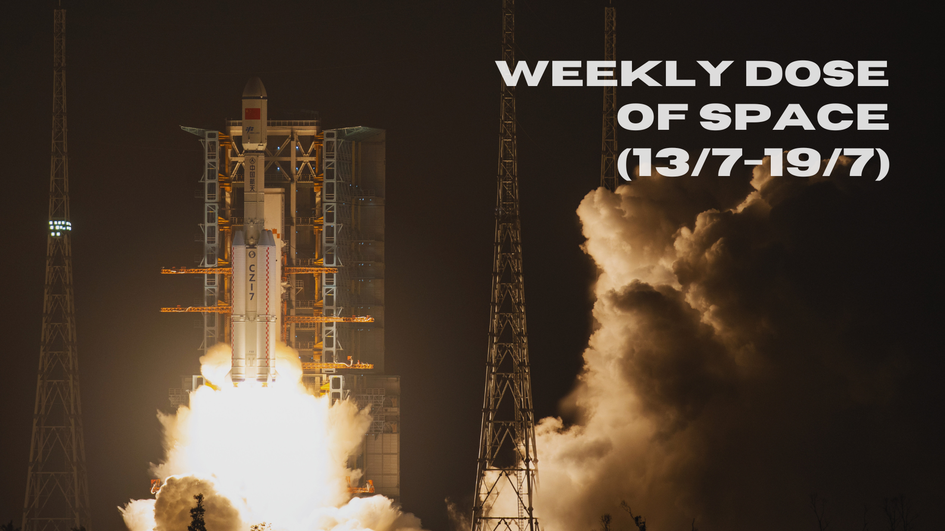 Weekly Dose of Space (13/7-19/7)