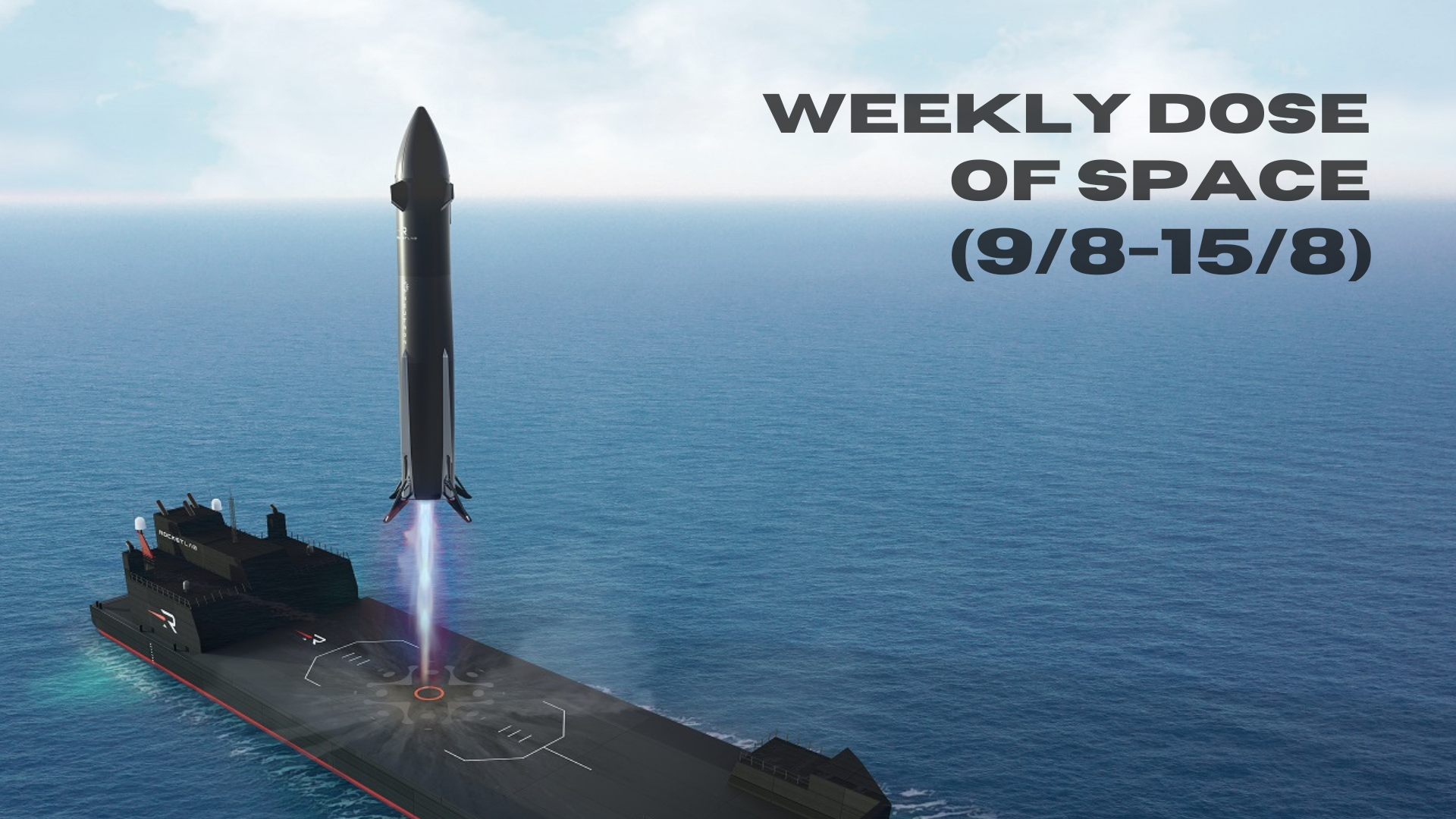 Weekly Dose of Space (9/8-15/8)