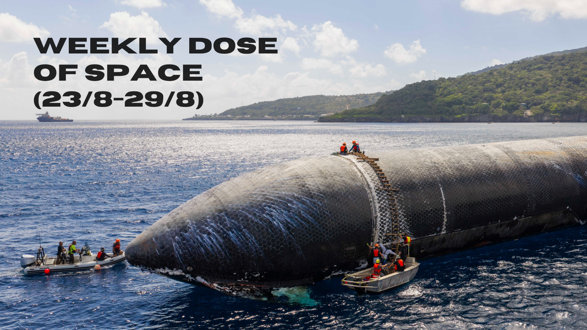 Weekly Dose of Space (23/8-29/8)