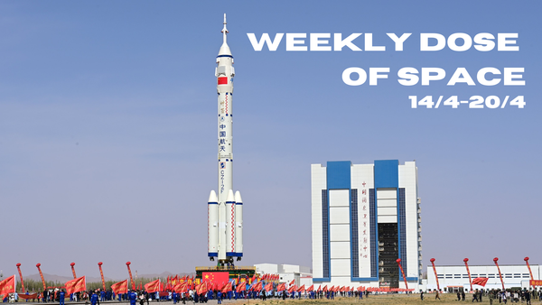 Weekly Dose of Space (14/4-20/4)