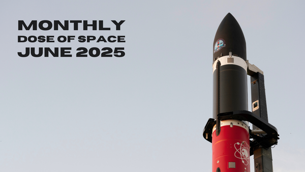 Monthly Dose of Space - June 2025