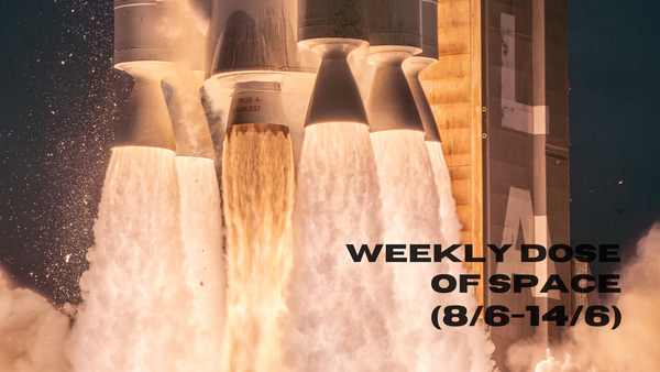 Weekly Dose of Space (8/6-14/6)