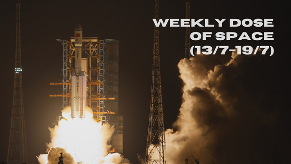 Weekly Dose of Space (13/7-19/7)