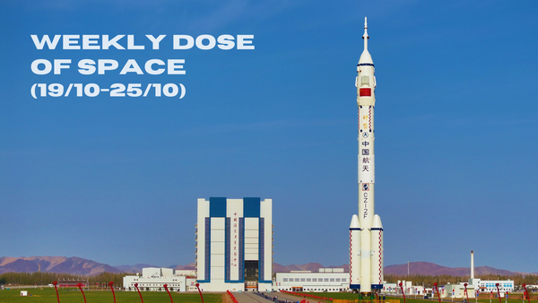Weekly Dose of Space (19/10-25/10)