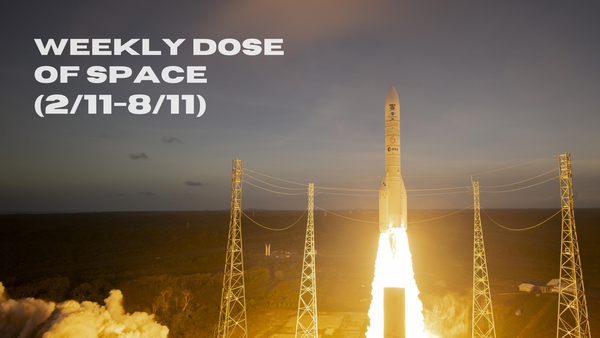 Weekly Dose of Space (2/11-8/11)