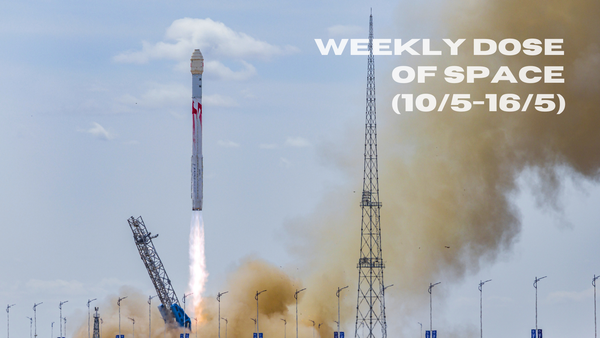 Weekly Dose of Space (10/5-16/5)