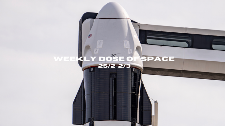 Weekly Dose of Space (25/2-2/3)
