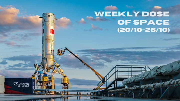 Weekly Dose of Space (20/10-26/10)