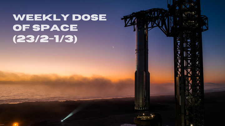 Weekly Dose of Space (23/2-1/3)