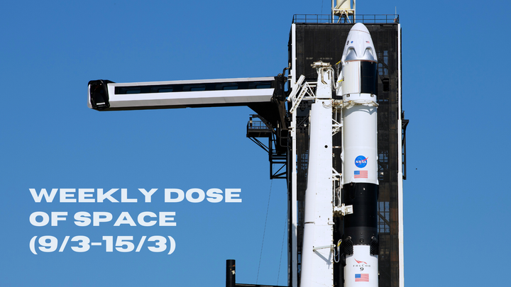 Weekly Dose of Space (9/3-15/3)
