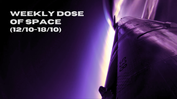 Weekly Dose of Space (12/10-18/10)