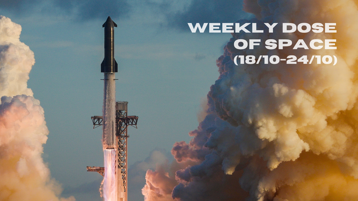 Weekly Dose of Space (18/10-24/10)