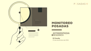 Monitoreo de Antropomedia para Fiesta Americana Travelty (Diciembre 2024)