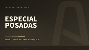 Especial Posadas: Remote Work & FIFA World Cup 2026