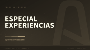 Especial Posadas: Experiencias Posadas