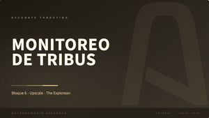 Monitoreo de Antropomedia para The Explorean (Junio 2026)