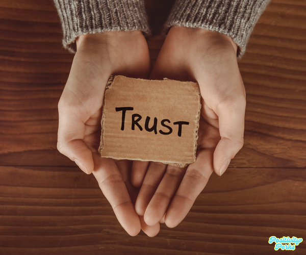 The Best Proof of Love is Trust
