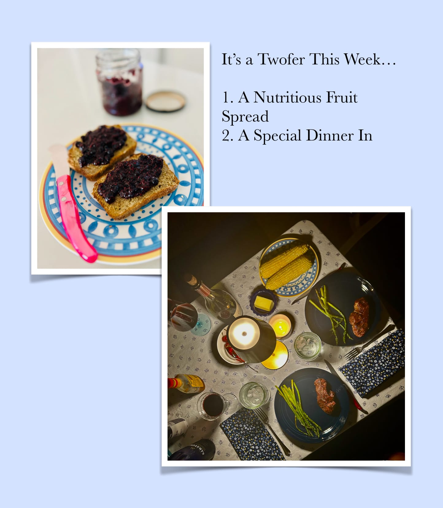 A Nutritious Fruit Spread & Dinner At Home