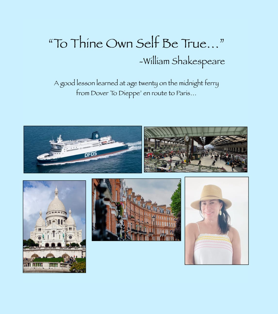 “To Thine Own Self Be True”