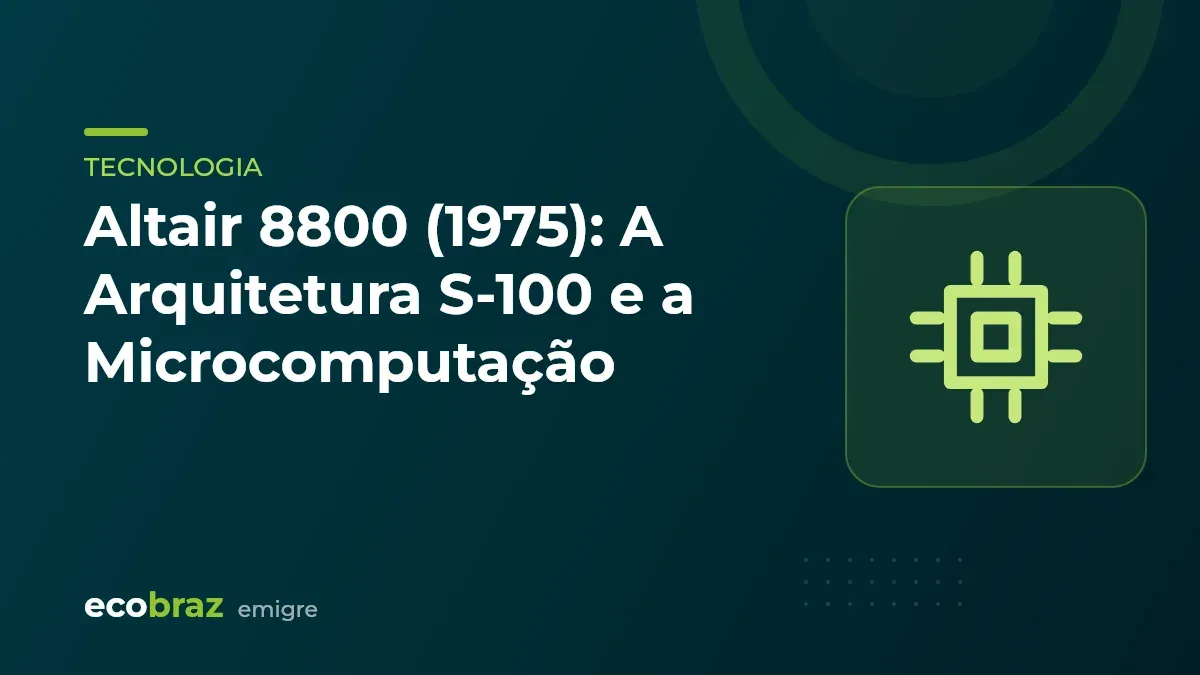 Capa ilustrada: Altair 8800 (1975): A Arquitetura S-100 e a Microcomputação