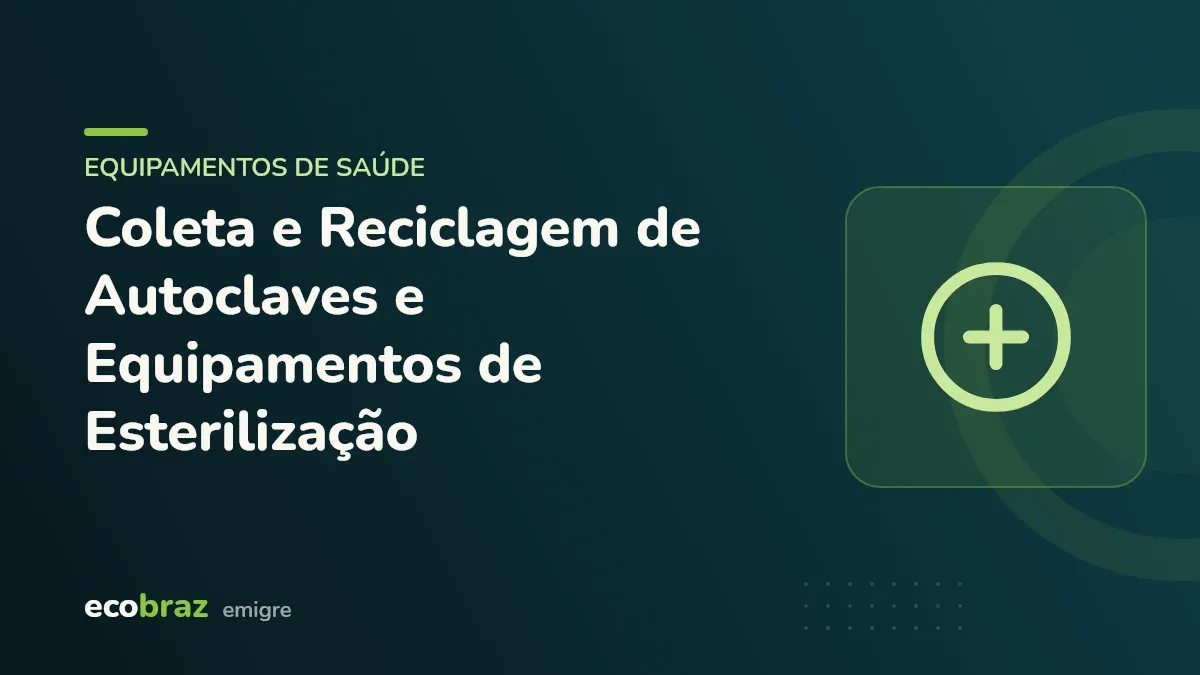 Capa ilustrada: Coleta e Reciclagem de Autoclaves e Equipamentos de Esterilização