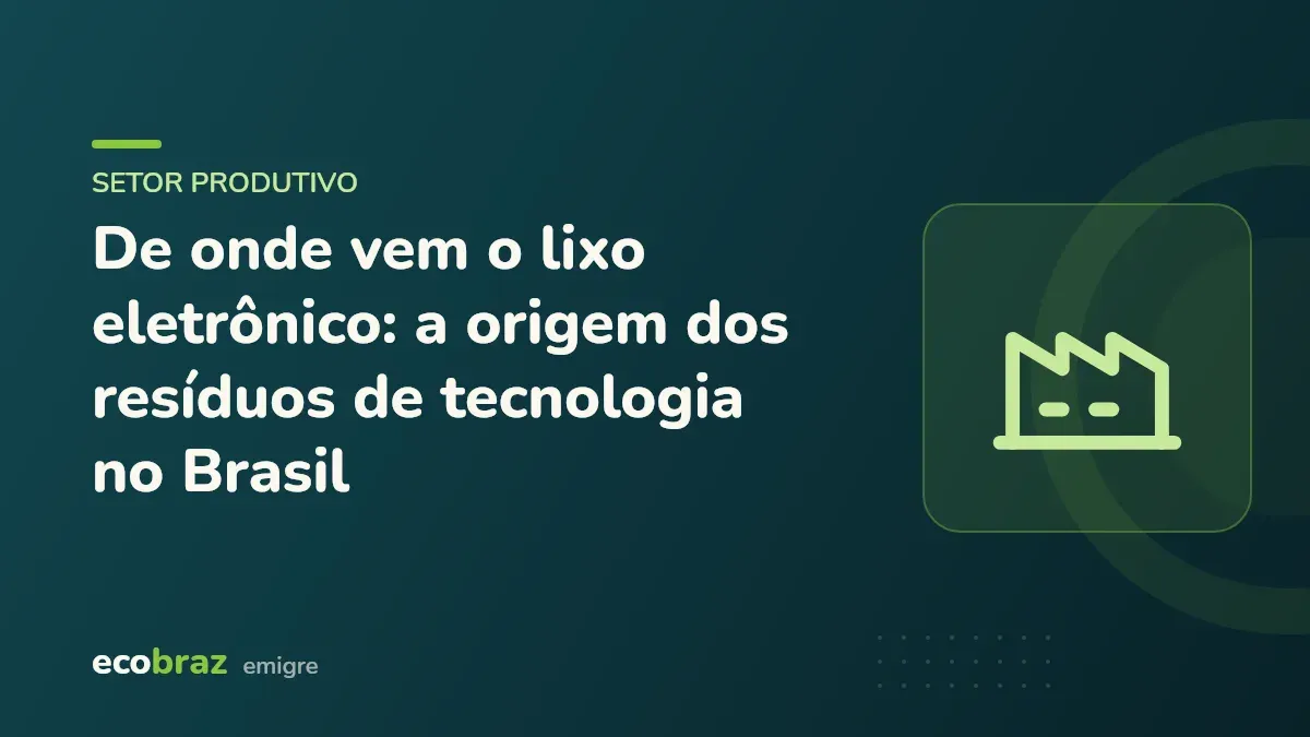 Capa ilustrada: De onde vem o lixo eletrônico: a origem dos resíduos de tecnologia no Brasil