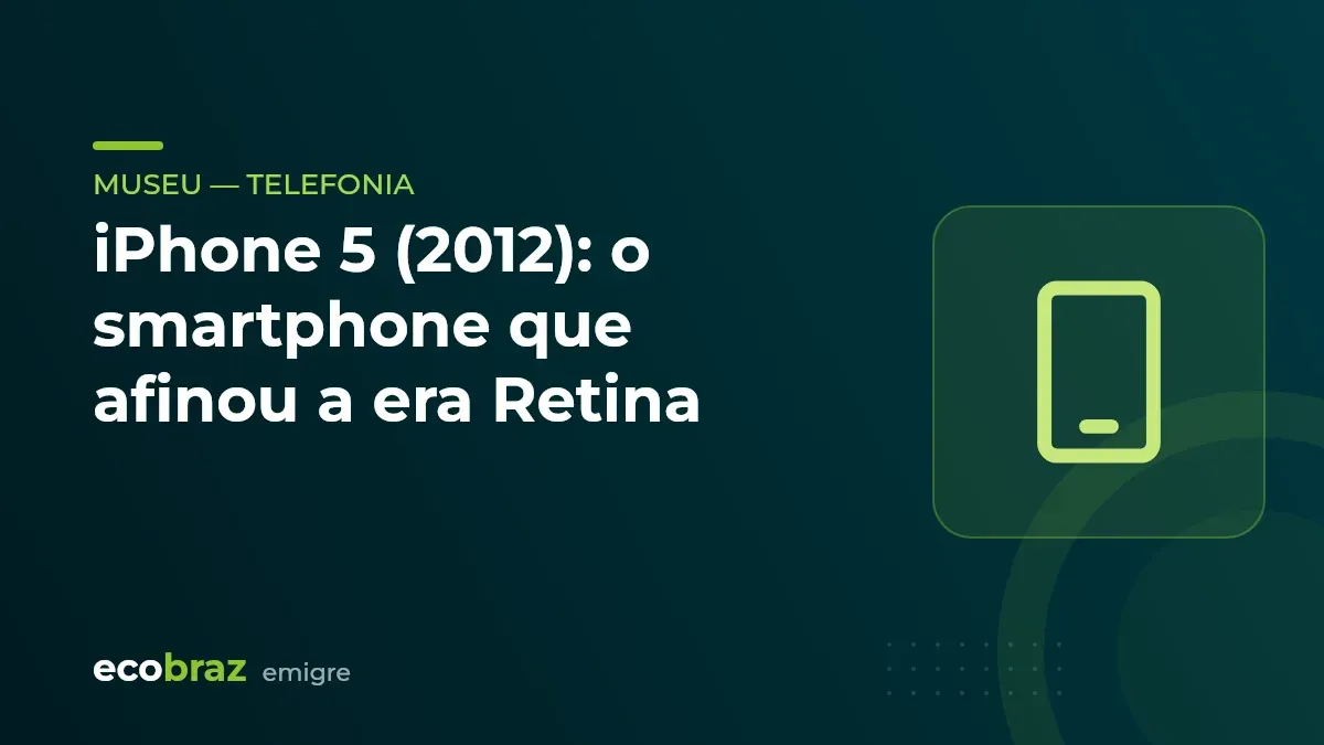 Capa ilustrada: iPhone 5 (2012): o smartphone que afinou a era Retina